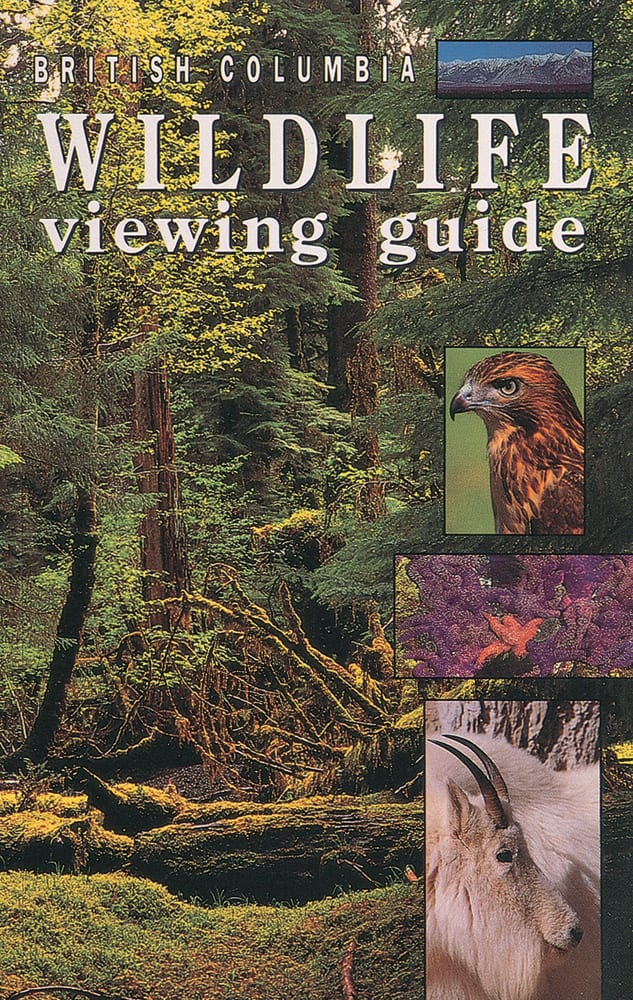 British Columbia Wildlife Viewing Guide Canada Book Distributors