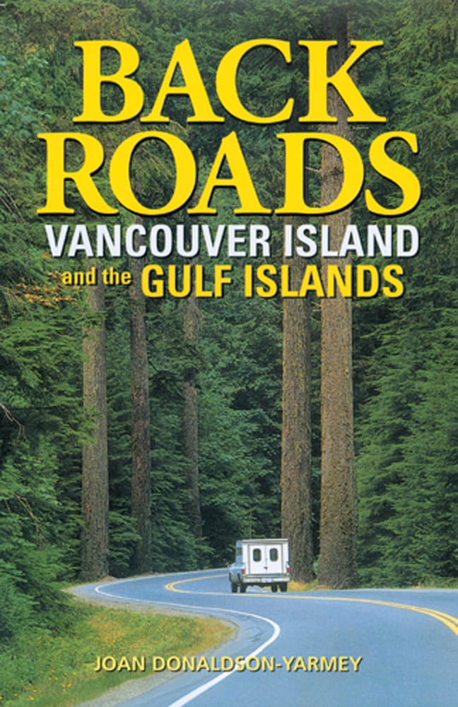 Backroads of Vancouver Island and the Gulf Islands Canada Book Distributors