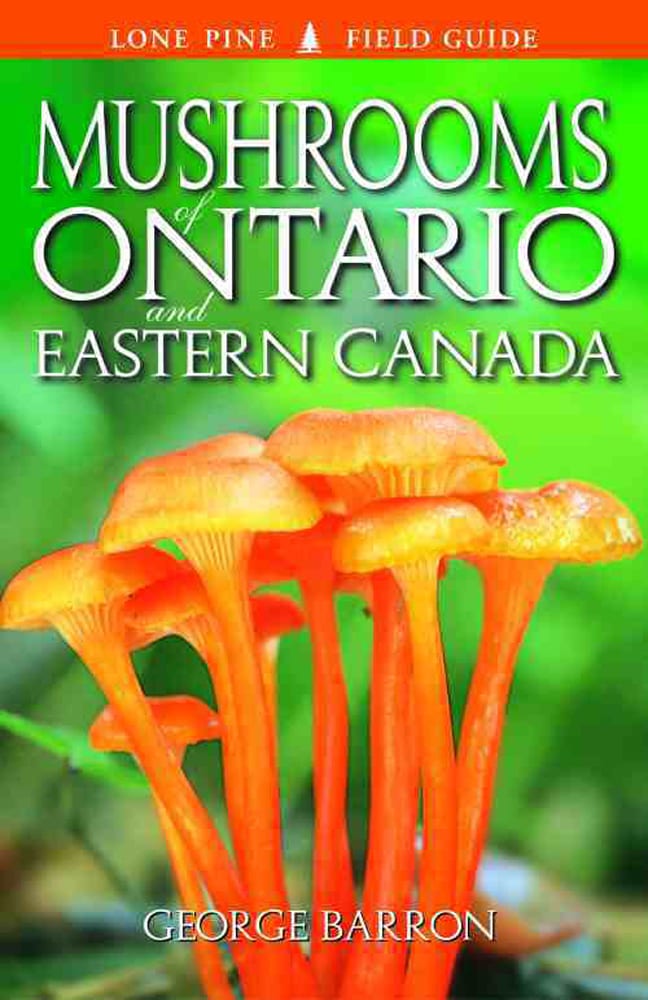Mushrooms of Ontario and Eastern Canada Canada Book Distributors