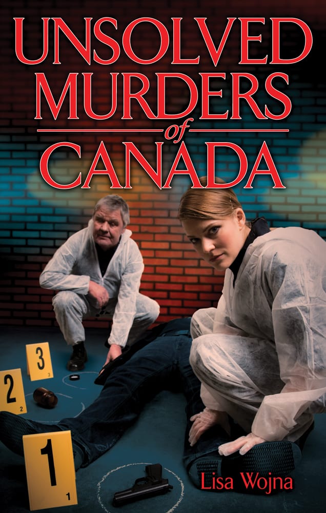 Unsolved Murders of Canada Canada Book Distributors